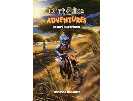 Livro Dirt Bike Adventures - Safari Surprises de Vanessa Goodman (Inglês - Capa Dura)