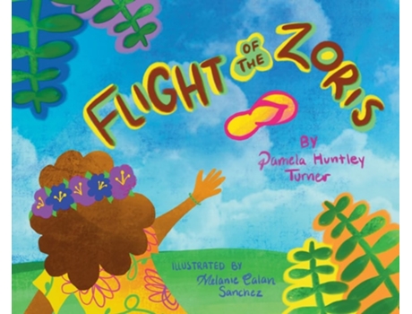 Livro Flight Of The Zoris De Pamela Huntley Turner (inglês - Capa Dura)