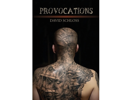 Livro Provocations poems de David Schloss (Inglês)