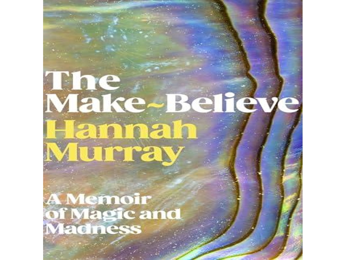 Livro Make-Believe de Hannah Murray (Inglês)