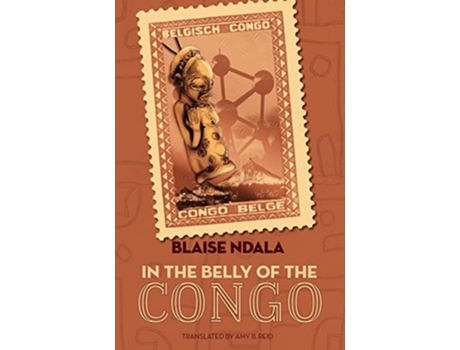 Livro In The Belly Of The Congo de Blaise Ndala (Inglês)