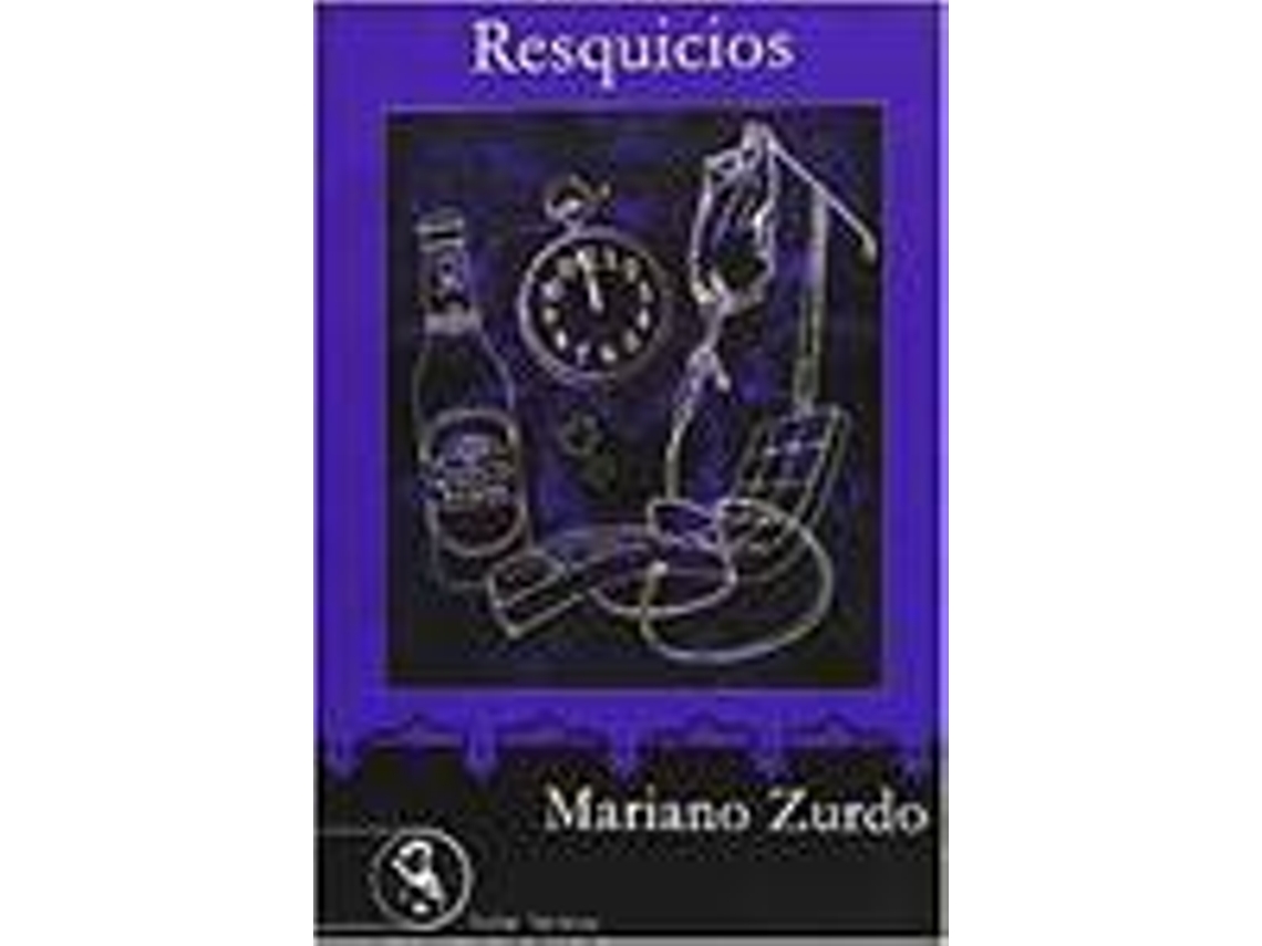 Livro Resquicios de Mario Zurdo (Espanhol)
