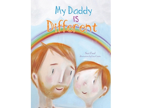 Livro My Daddy Is Different De Suzi Faed (inglês)