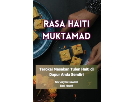 Livro RASA HAITI MUKTAMAD de binti Haniff (Inglês)
