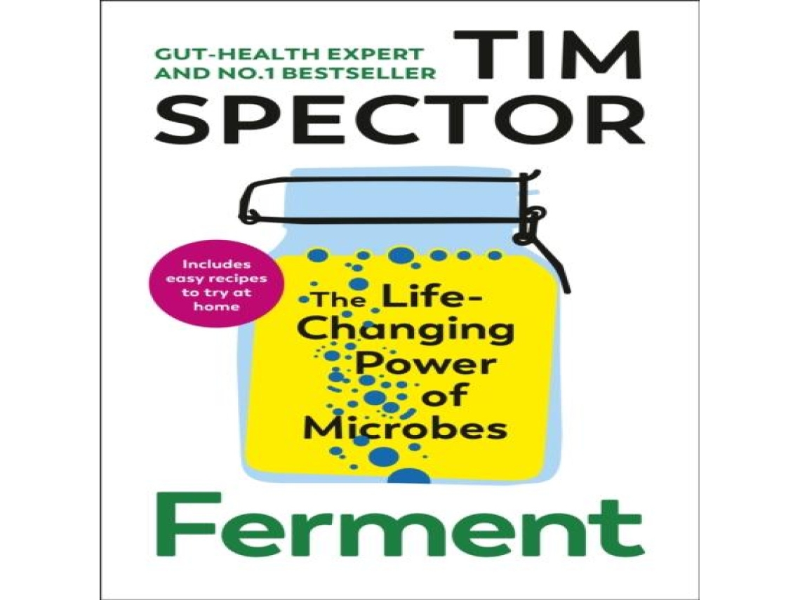 Livro Ferment The Life-Changing Power of Microbes de Tim Spector (Inglês)