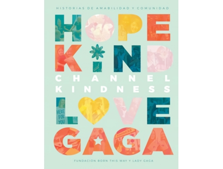 Livro Channel Kindness Historias De Amabilidad Y Comunidad de Germanotta Gaga (Espanhol)