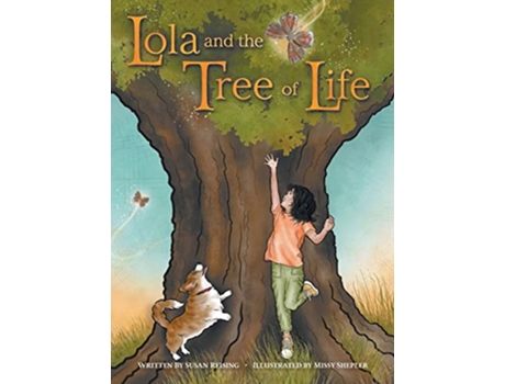 Livro Lola and the Tree of Life de Susan Reising (Inglês)
