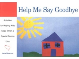 Livro Help Me Say Goodbye de Janis Silverman (Inglês)
