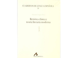 Livro Retórica Clásica Y Teoría Literaria Moderna de Antonio López Eire (Espanhol)