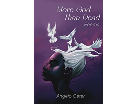 Livro More God Than Dead de Angelo Geter (Inglês)