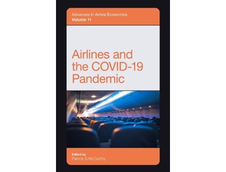 Livro Airlines and the COVID-19 Pandemic de Patrick S McCarthy (Inglês)