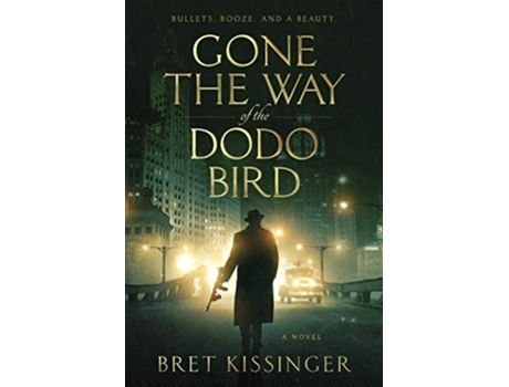 Livro Gone the Way of the Dodo Bird de Bret Kissinger (Inglês)