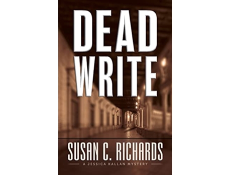Livro Dead Write de Susan C Richards (Inglês)
