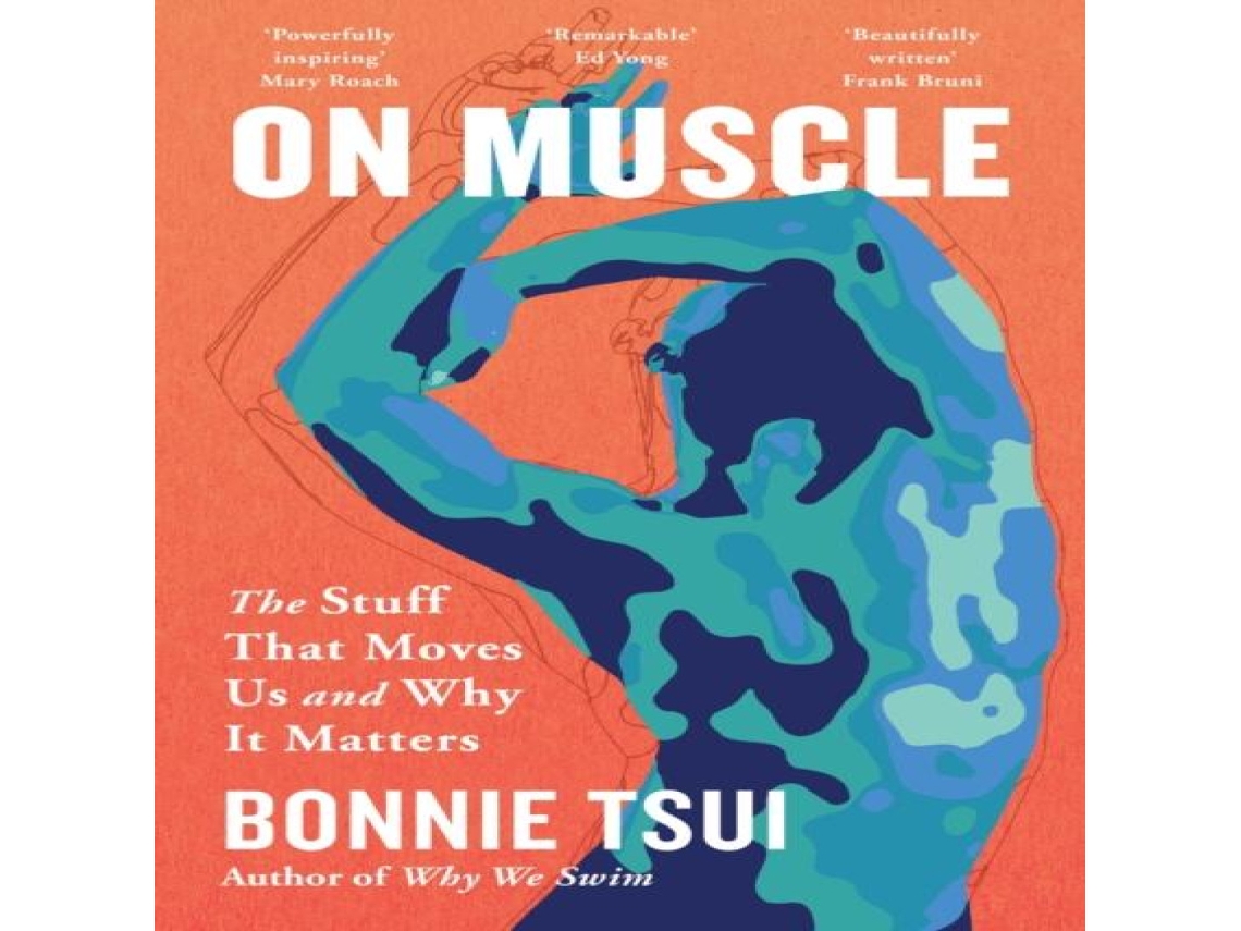 Livro On Muscle de Bonnie Tsui (Inglês)