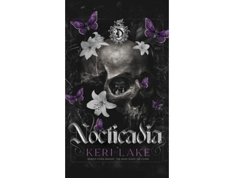 Livro Nocticadia A Dark Academia Gothic Romance de Keri Lake (Inglês - Capa Dura)