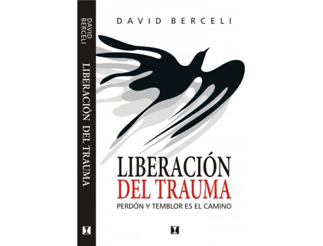 Livro Liberacion Del Trauma de Berceli David (Espanhol)