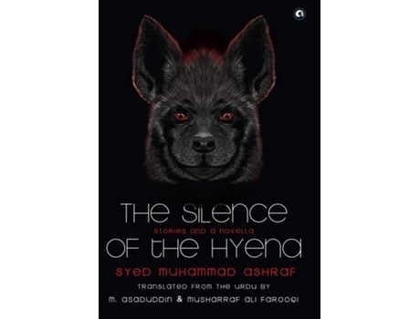 Livro SILENCE OF THE HYENA de Syed Ashraf Muhammad (Inglês - Capa Dura)