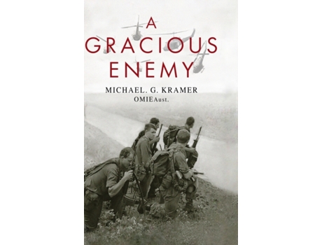 Livro A Gracious Enemy Michael G Kramer Omieaust (Inglês)