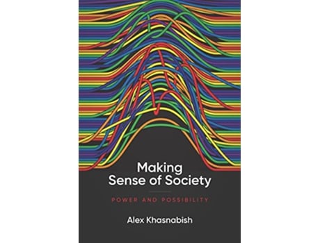 Livro Making Sense of Society de Alex Khasnabish (Inglês)