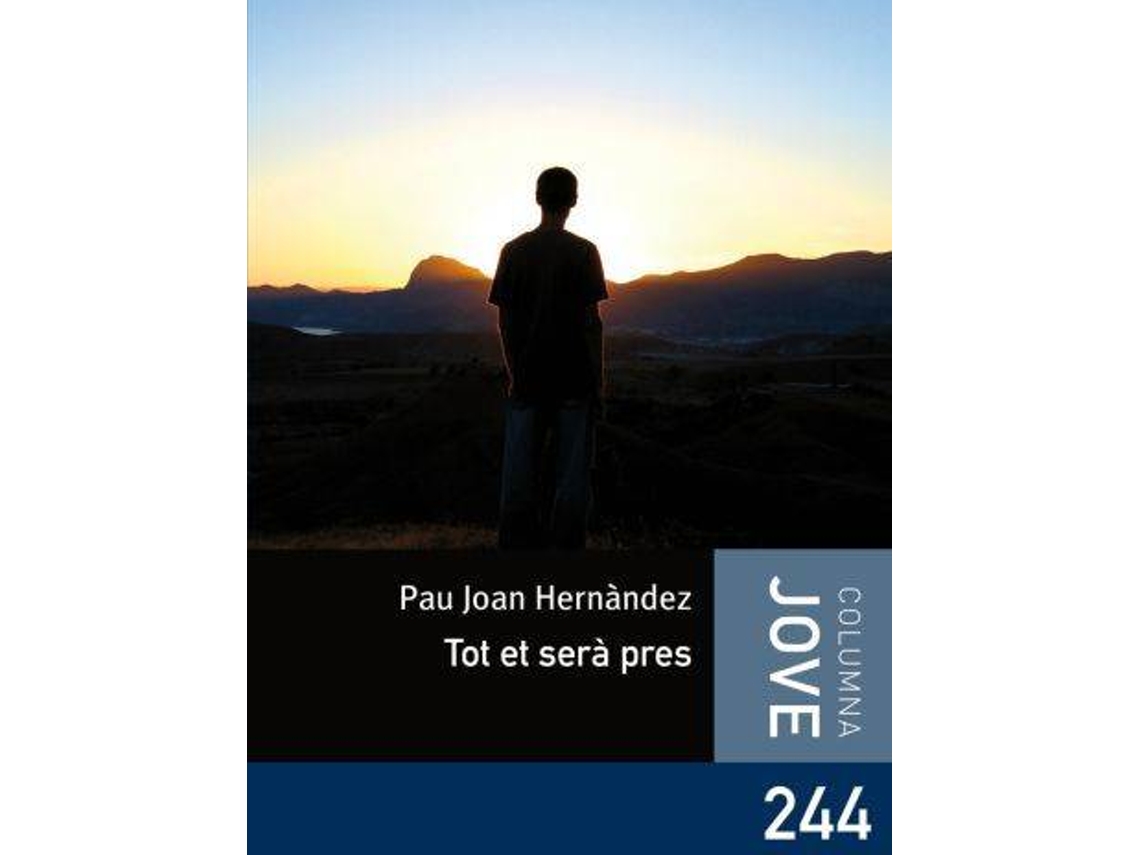 Livro Tot Et Serà Pres de Pau Joan Hernàndez