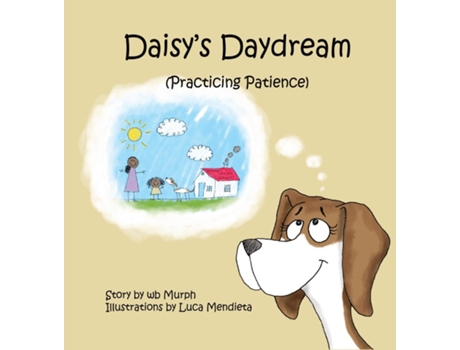 Livro Daisys Daydream Practicing Patience de wb Murph (Inglês)