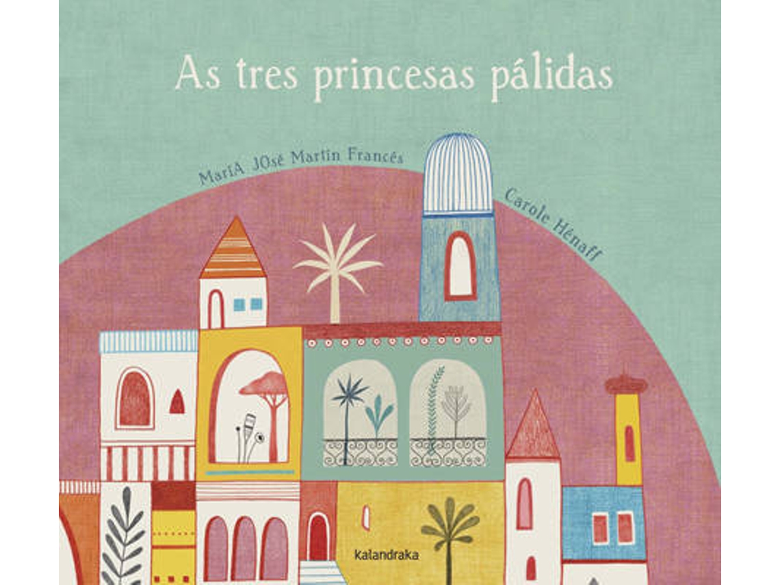 Livro As Tres Princesas Palidas