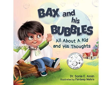 Livro Bax and His Bubbles All About a Kid and His Thoughts SocialEmotional Learning de Dr Sonia E Amin (Inglês)