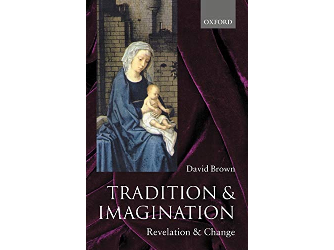 Livro Tradition and Imagination de David Brown (Inglês)