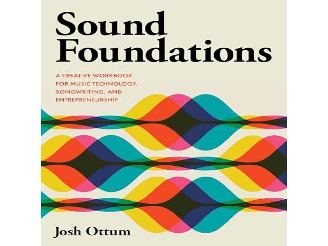 Livro Sound Foundations de Josh Ottum (Inglês)