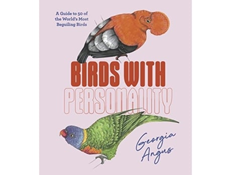 Livro Birds with Personality de Georgia Angus (Inglês - Capa Dura)