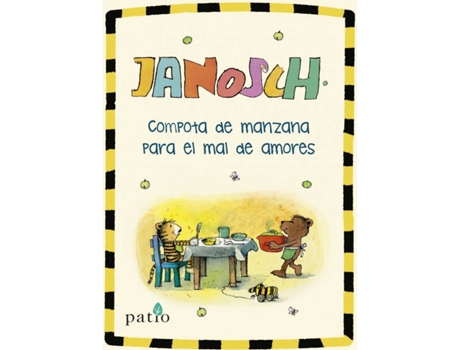 Livro Compota De Manzana Para El Mal De Amores de Janosch (Espanhol)