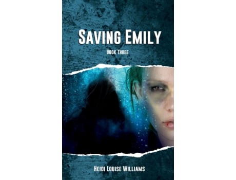 Livro Saving Emily De Heidi Williams (inglês)