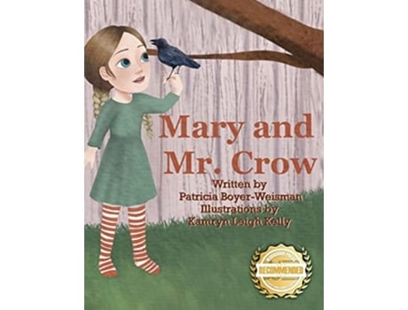 Livro Mary And Mr. Crow Solve A Problem De Patricia Boyer-weisman (inglês)