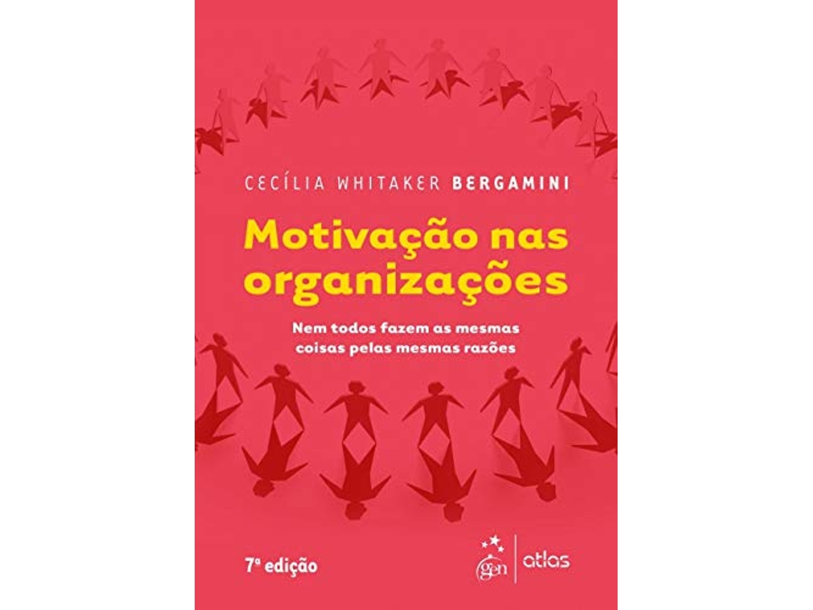 Livro Motivacao Nas Organizacoes 02 de Cecília Whitaker Bergamini (Português do Brasil)