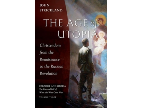 Livro The Age of Utopia de John Strickland (Inglês)