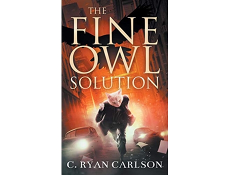 Livro The Fine Owl Solution de C Ryan Carlson (Inglês)