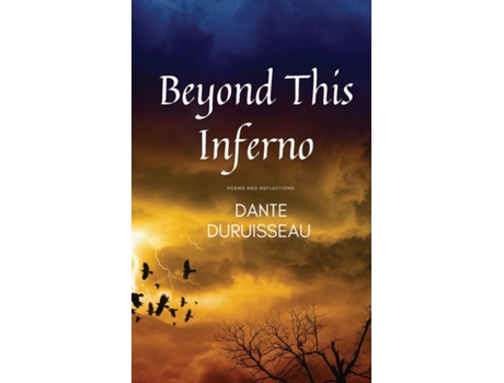 Livro Beyond This Inferno De Duruisseau, Dante' Et Al. (inglês)