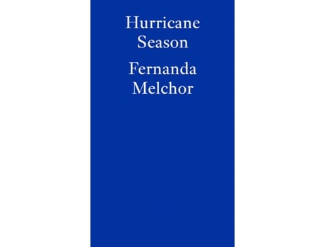 Livro Hurricane Season de Fernanda Melchor (Inglês)
