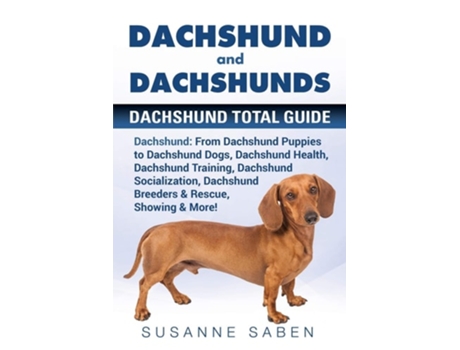 Livro Dachshund And Dachshunds de Susanne Saben (Inglês)