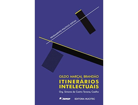 Livro Gildo Marçal Brandão Itinerários Intelectuais de Simone de Castro Tavares Coelho (Português do Brasil)