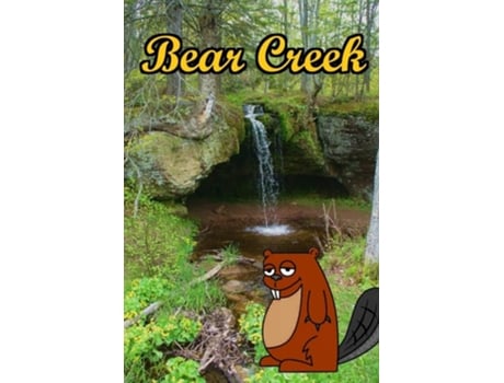 Livro Bear Creek de Larry Buege (Inglês)