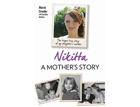 Livro Nikitta A Mothers Story de Marcia Grender (Inglês)