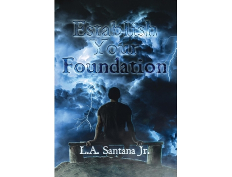 Livro Establish Your Foundation de Santana, L et al. (Inglês)