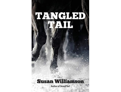 Livro Tangled Tail De Susan Williamson (inglês)