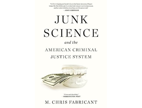 Livro Junk Science de M Chris Fabricant (Inglês)