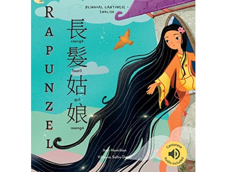 Livro Rapunzel Bilingual Cantonese with Jyutping and English Traditional Chinese Version Audio included de Ann Hamilton (Inglês)