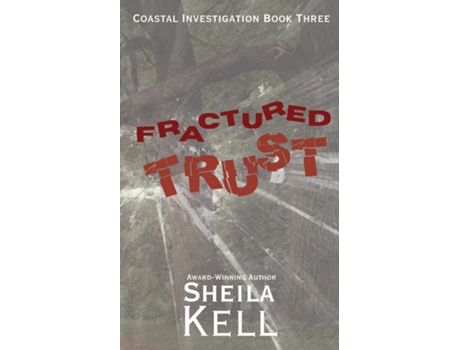 Livro Fractured Trust de Sheila Kell (Inglês)