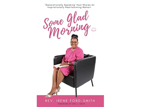Livro Some Glad Morning de Irene FordSmith (Inglês)