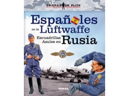 Livro Españoles En La Luftwaffe (Espanhol)