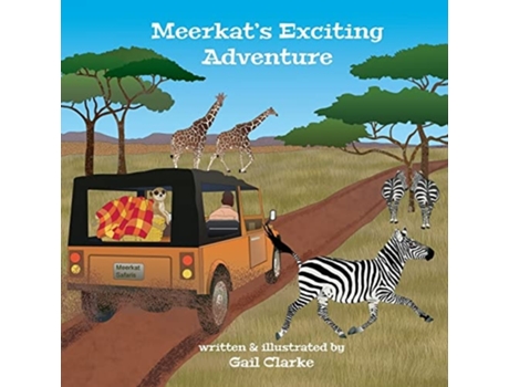 Livro Meerkats Exciting Adventure De Gail Clarke (inglês)